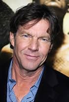 Dennis Quaid