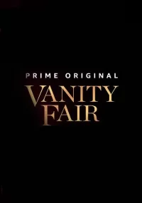 دانلود سریال Vanity Fair