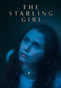 دانلود فیلم The Starling Girl 2023 بدون سانسور با زیرنویس فارسی چسبیده