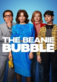 دانلود فیلم The Beanie Bubble 2023 بدون سانسور با زیرنویس فارسی چسبیده