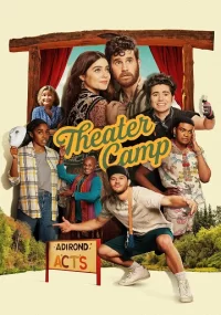 دانلود فیلم Theater Camp 2023 بدون سانسور با زیرنویس فارسی چسبیده