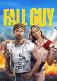 دانلود فیلم فال گای The Fall Guy 2024 بدون سانسور با زیرنویس فارسی چسبیده