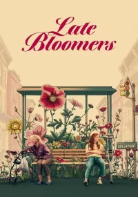 دانلود فیلم Late Bloomers 2023 بدون سانسور با زیرنویس فارسی چسبیده