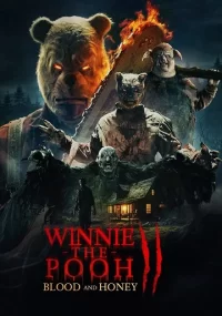 دانلود فیلم Winnie-the-Pooh Blood and Honey 2 2024