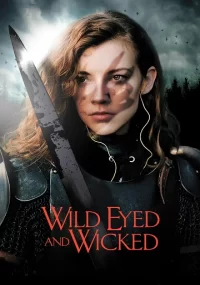 دانلود فیلم Wild Eyed and Wicked 2023 بدون سانسور با زیرنویس فارسی چسبیده