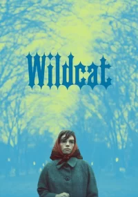 دانلود فیلم Wildcat 2023 بدون سانسور با زیرنویس فارسی چسبیده