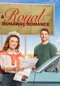 دانلود فیلم A Royal Runaway Romance 2022 بدون سانسور با زیرنویس فارسی چسبیده