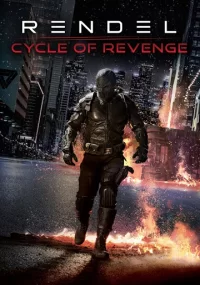 دانلود فیلم Rendel Cycle of Revenge 2024 بدون سانسور با زیرنویس فارسی چسبیده