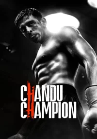 دانلود فیلم چاندوی قهرمان Chandu Champion 2024 بدون سانسور با زیرنویس فارسی چسبیده