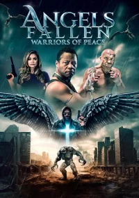 دانلود فیلم Angels Fallen Warriors of Peace 2024