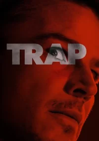 دانلود فیلم Trap 2024 بدون سانسور با زیرنویس فارسی چسبیده