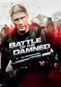 دانلود فیلم Battle of the Damned 2013 بدون سانسور با زیرنویس فارسی چسبیده