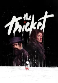 دانلود فیلم The Thicket 2024 بدون سانسور با زیرنویس فارسی چسبیده