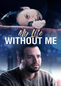 دانلود فیلم My Life Without Me 2003 بدون سانسور با زیرنویس فارسی چسبیده