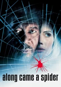 دانلود فیلم Along Came a Spider 2001 بدون سانسور با زیرنویس فارسی چسبیده