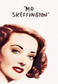 دانلود فیلم Mr. Skeffington 1944 بدون سانسور با زیرنویس فارسی چسبیده