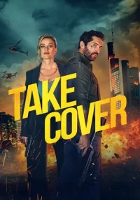 دانلود فیلم Take Cover 2024 بدون سانسور با زیرنویس فارسی چسبیده