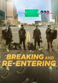 دانلود فیلم Breaking and Re-entering 2024 بدون سانسور با زیرنویس فارسی چسبیده