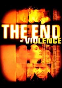 دانلود فیلم The End of Violence 1997 بدون سانسور با زیرنویس فارسی چسبیده