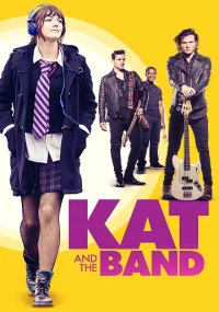 دانلود فیلم Kat and the Band 2019 بدون سانسور با زیرنویس فارسی چسبیده