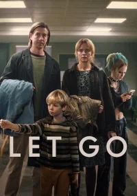 دانلود فیلم Let Go 2024 بدون سانسور با زیرنویس فارسی چسبیده