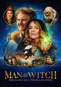 دانلود فیلم Man and Witch: The Dance of a Thousand Steps 2024 بدون سانسور با زیرنویس فارسی چسبیده