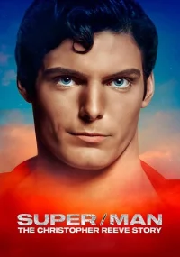 دانلود مستند Super/Man: The Christopher Reeve Story 2024 بدون سانسور با زیرنویس فارسی چسبیده