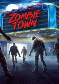 دانلود فیلم Zombie Town 2023 بدون سانسور با زیرنویس فارسی چسبیده